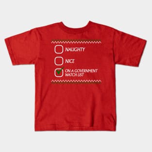 On A Government Watch List Tacky Kids T-Shirt